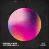 Stream & download Shelter - Single