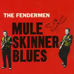 Mule Skinner Blues Song Lyrics