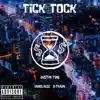 Tick Tock (feat. Iamblaize & B-Train) - Single album lyrics, reviews, download
