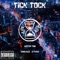 Tick Tock (feat. Iamblaize & B-Train) - Justin Time lyrics