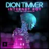 Internet Boy (feat. Micah Martin) - Single album lyrics, reviews, download