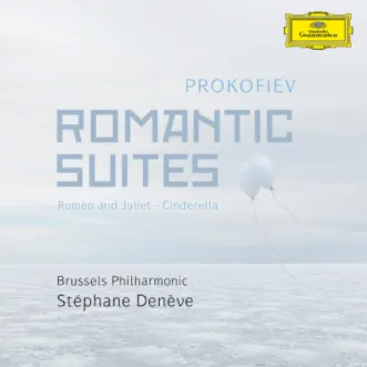 Prokofiev: Romantic Suites by Stéphane Denève & Brussels Philharmonic album reviews, ratings, credits