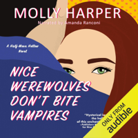 Molly Harper - Nice Werewolves Don’t Bite Vampires: Half-Moon Hollow, Book 16 (Unabridged) artwork