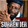 Surrender (feat. Gappy Ranks) - Single