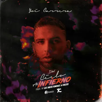 Del Cielo al Infierno - Single - Yoi Carrera
