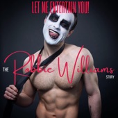 Let Me Entertain You! (The Robbie Williams Story) - EP artwork