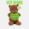 i miss u (VIZE Remix) - Single