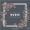 Roses - Ebin Augustin lyrics