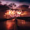 Road Again - Single album lyrics, reviews, download