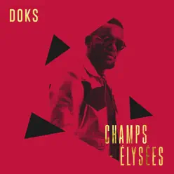 Champs Elysées - Single - Doks Champs Elysées - Single - Doks