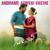 Andhame Athivai Vasthe (From "Sulthan") - Single album lyrics, reviews, download