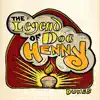 The Legend of Doc Henny (feat. Sweeps) - Single album lyrics, reviews, download