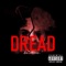 Dread (feat. YungStove) - EON lyrics