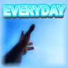 Every Day - Single album lyrics, reviews, download