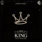King (feat. Shazaam) - Enka & Chyde lyrics