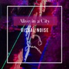 Alive in a City - EP