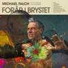 Michael Falch, Boat Man Love & Aura Dione - Om Lidt Bli’r Det Lyst
