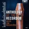 Anthology of the Recorder, Vol. 3