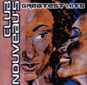 Club Nouveau's Greatest Hits