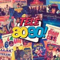 Télé 80 et 90 by Various Artists album reviews, ratings, credits