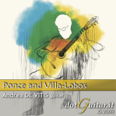 Ponce And Villa-Lobos - Andrea de Vitis