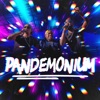 Pandemonium - Single