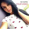 Your Voice - Single album lyrics, reviews, download