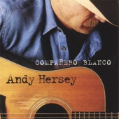 Andy Hersey - Cowboy Attitude