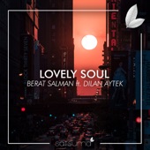 Lovely Soul (feat. Dilan Aytek) artwork