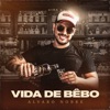 Vida de Bêbo - Single