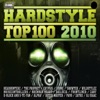 Hardstyle Top 100 - 2010