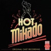 Hot Mikado (Original Cast Recording), 1995