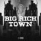Big Rich Town artwork