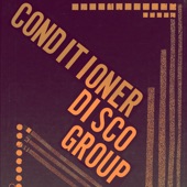 Conditioner Disco Group - Over Documented