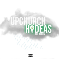 Upchurch - Hideas: The Album artwork