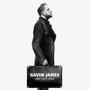descargar álbum Gavin James - Only Ticket Home