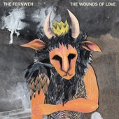 The Fernweh - The Wounds Of Love