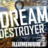 Dream Destroyer - Single