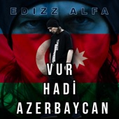 Vur Hadi Azerbaycan artwork
