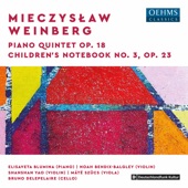 Weinberg: Piano Quintet, Op. 18 & Children’s Notebook No. 3, Op. 23 artwork