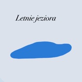 Letnie Jeziora artwork