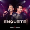 João Neto & Frederico - Enquete