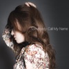 Yuumi - Somebody Call My Name