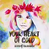 Your Heart of Gold - EP album lyrics, reviews, download