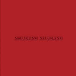 RHUBARB RHUBARB cover art