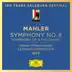 Mahler: Symphony No. 8 