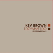 Kev Brown - Work In Progress