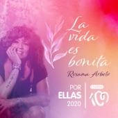 La vida es bonita (Por ellas 2020) artwork