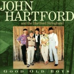 John Hartford - Dixie Trucker's Home