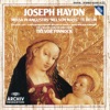 Haydn: Missa in Angustiis "Nelson Mass" & Te Deum